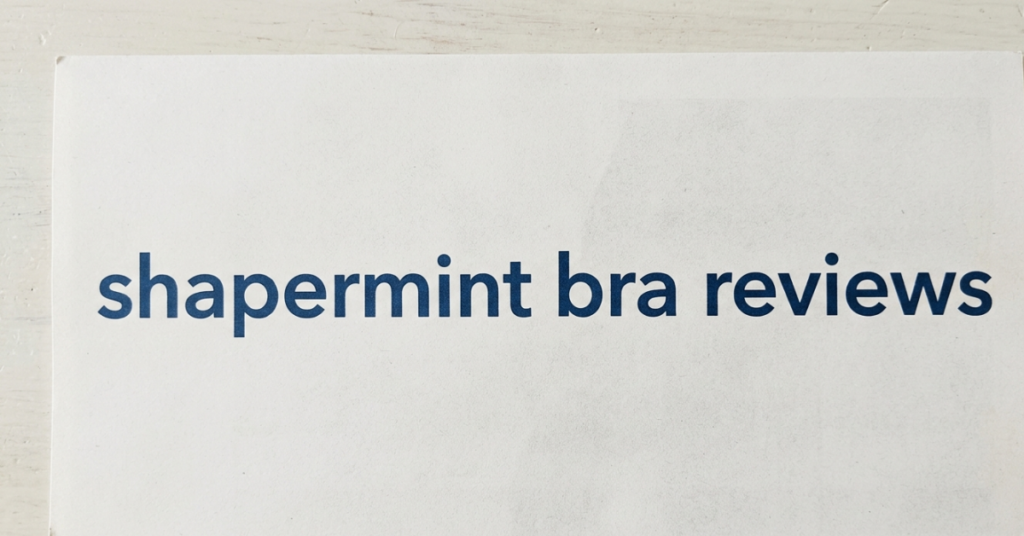 Shapermint Bra Reviews: Are They Worth the Hype?