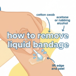 How to Remove Liquid Bandage: Safe & Simple Guide