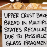 Upper Crust Bakery Bread Recall Over Possible Glass Fragments